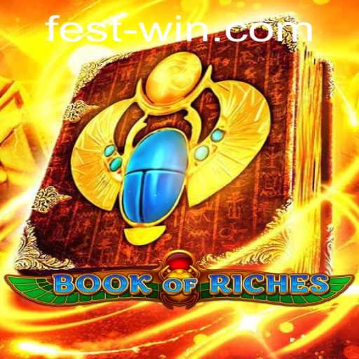 The Exciting World of BookofRiches: Unveiling the Game and Festwin Strategy